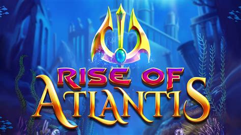 Slot Rise Of Atlantis